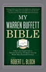 My Warren Buffett Bible - Robert L. Bloch - 9780349414010
