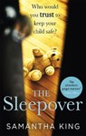 The Sleepover - Samantha King - 9780349414720