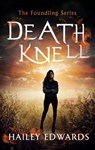 Death Knell - Hailey Edwards - 9780349417103
