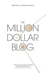 The Million Dollar Blog - Natasha Courtenay-Smith - 9780349418155