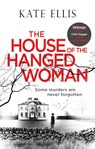The House of the Hanged Woman - Kate Ellis - 9780349418384