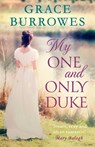 My One and Only Duke - Grace Burrowes - 9780349419862