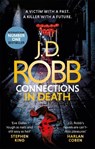 Connections in Death - J. D. Robb - 9780349422022