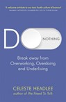 Do Nothing - Celeste Headlee - 9780349422251