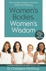 Women's Bodies, Women's Wisdom - Christiane Northrup - 9780349427096