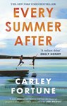 Every Summer After - Carley Fortune - 9780349433103