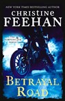 Betrayal Road - Christine Feehan - 9780349438276
