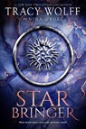 Star Bringer - WOLFF,  Tracy ; Croft, Nina - 9780349439952