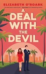 A Deal With The Devil - Elizabeth O'Roark - 9780349440668