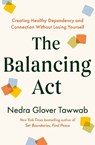The Balancing Act - Nedra Glover Tawwab - 9780349441856