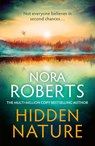 Hidden Nature - Nora Roberts - 9780349443317