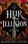 Heir of Illusion - Madeline Taylor - 9780349447247