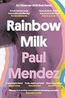 Rainbow Milk - Paul Mendez - 9780349700571