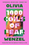 1000 Coils of Fear - Olivia Wenzel - 9780349702025
