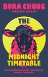 The Midnight Timetable - Bora Chung - 9780349705187