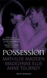 Possession - Anne Tourney ; Madelynne Ellis ; Mathilde Madden - 9780352341648
