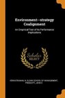 Environment--Strategy Coalignment - VENKATRAMAN,  N ; Prescott, John E - 9780353302501
