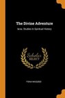 The Divine Adventure - MACLEOD,  Fiona - 9780353570962