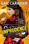 Imprudence - Gail Carriger - 9780356501802