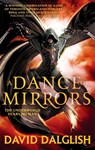 A Dance of Mirrors - David Dalglish - 9780356502809