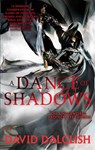 A Dance of Shadows - David Dalglish - 9780356502816