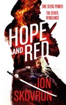 Hope and Red - Jon Skovron - 9780356507125