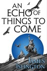 An Echo of Things to Come - James Islington - 9780356507798