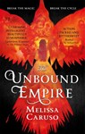 The Unbound Empire - Melissa Caruso - 9780356510644