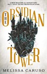 The Obsidian Tower - Melissa Caruso - 9780356513195