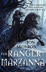 The Ranger of Marzanna - Jon Skovron - 9780356514857