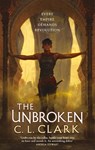 The Unbroken - C. L. Clark - 9780356516233