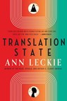 Translation State - Ann Leckie - 9780356517933