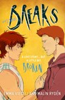 Breaks Volume 3 - Emma Vieceli ; Malin Ryden - 9780356522302