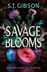 Savage Blooms - S.T. Gibson - 9780356523248