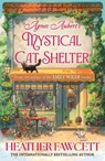 Agnes Aubert's Mystical Cat Shelter - Heather Fawcett - 9780356525785