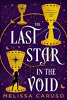The Last Star in the Void - Melissa Caruso - 9780356527376