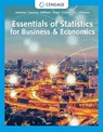 Essentials of Statistics for Business & Economics - David (University of Cincinnati) Anderson ; Dennis (University of Cincinnati) Sweeney ; Thomas (Rochester Institute of Technology) Williams ; Jeffrey (Wake Forest University) Camm - 9780357045435