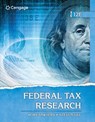 Federal Tax Research - Roby (North Carolina State University) Sawyers ; Steven (San Diego State University) Gill - 9780357366387