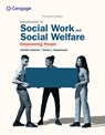 Empowerment Series: Introduction to Social Work and Social Welfare - Charles (University of Wisconsin Zastrow ; Sarah (University of Wisconsin-Whitewater) Hessenauer - 9780357623398