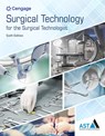 Study Guide for the Association of Surgical Technologists' Surgical Technology for the Surgical Technologist: A Positive Care Approach - AST Association of Surgical Technologists - 9780357625750
