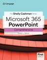 The Shelly Cashman SeriesA® MicrosoftA® Office 365A® & PowerPointA® Comprehensive - Susan (NA) Sebok - 9780357881699
