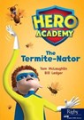 The Termite-nator - MCLAUGHLIN,  Tom - 9780358088370
