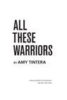 All These Warriors - Amy Tintera - 9780358106265