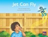 Jet Can Fly: Leveled Reader Yellow Fiction Level 6 Grade 1 - Hmh Hmh - 9780358121527