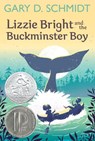 Lizzie Bright and the Buckminster Boy - Gary D. Schmidt - 9780358206392
