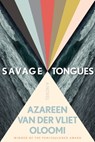 Savage Tongues - Azareen Van der Vliet Oloomi - 9780358315063