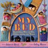 My Bed - Rebecca Bond - 9780358359050
