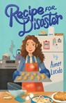 Recipe for Disaster - Aimee Lucido - 9780358386919
