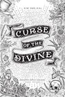 Curse of the Divine - Kim Smejkal - 9780358411178