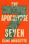 The Apocalypse Seven - Gene Doucette - 9780358418948
